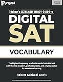 Robert's Extremely Nerdy Guide to Digital SAT Vocabulary