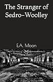 The Stranger of Sedro-Woolley