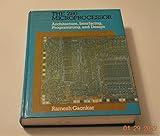 The Z80 microprocessor: Architecture, interfacing, programming, and design