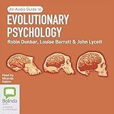 Evolutionary Psychology: An Audio Guide