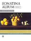 Sonatina Album: A Collection of Favorite Sonatinas, Rondos, and Other Pieces for the Piano