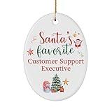 Santa's Favorite Customer Support Executive Ornament Gifts - Oval Shaped for Happy New Year Merry Xmas Friend Coworker Office Circle 2024 2025 2026 Party Decor