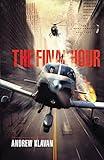 The Final Hour (The Homelanders)