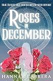 Roses in December