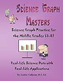 Science Graph Masters: Science Graph Practice for the Middle Grades (5-8)