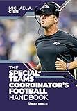 The Special Teams Coordinator's Football Handbook