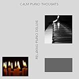 Emotionally Rich New Age for Calm Thoughts