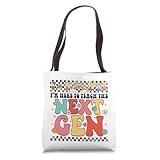 Teacher Teaching Back To School I'm Here Teach The Next Gen Tote Bag