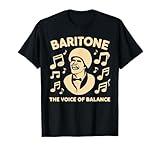 Baritone Singer Vocal Range Vocalist Voice Singing Choir T-Shirt