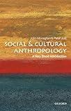 Social and Cultural Anthropology: A Very Short Introduction