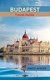 Budapest Travel Guide