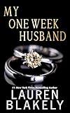 My One Week Husband: A Fake Marriage Standalone Romance (The Extravagant Book 3)