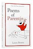 Poems of Parenting: A Witty and Touching Compilation of Parenting Poems, The Perfect Gift for New Parents