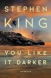You Like It Darker: Stories
