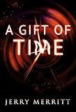 A Gift of Time