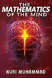The Mathematics of the Mind