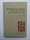 Himalayan households: Tamang demography and domestic processes (Studies in cultural anthropology)