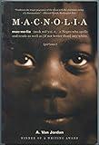 M-A-C-N-O-L-I-A: Poems