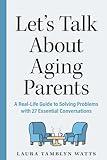 Let's Talk About Aging Parents