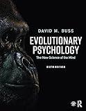 Evolutionary Psychology: The New Science of the Mind