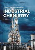 Industrial Chemistry (De Gruyter Textbook)