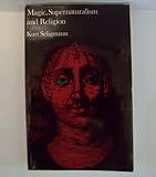 Magic Supernaturalism and Religion