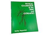 Physical Examination of the Spine and Extremities