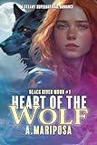 Heart of the Wolf: Age Gap Wolf Shifter Romance (Black River Moon Book 1)