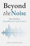 Beyond The Noise: Your Guide to Stock Research and Analysis