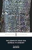 The Complete Dead Sea Scrolls in English (7th Edition) (Penguin Classics)