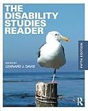 The Disability Studies Reader