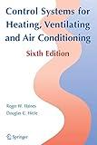 Control Systems for Heating, Ventilating, and Air Conditioning