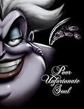 Poor Unfortunate Soul-Villains, Book 3: A Tale of the Sea Witch