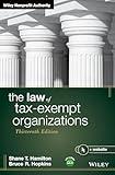 The Law of Tax-Exempt Organizations (Wiley Nonprofit Authority)