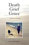 Death Grief Grace