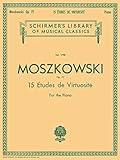 15 Etudes De Virtuosite, Op. 72: Schirmer Library of Classics Volume 1798 Piano Solo