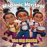 Celebrating Hispanic Heritage Month story book for kids Latino Celebrations