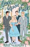 Once Upon A Pack (Royalverse Book 1)