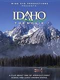 Idaho the Movie