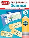 Evan-Moor Skill Sharpeners Science Workbook, Grade 2, Physical, Life, and Earth Science, Activities, Matter, Space, Animals, Plants, Habitats, Recycling, Geology, Weather, Engineering, Homeschool