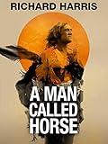 A Man Called Horse