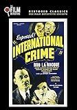 International Crime (The Film Detective Restored Version)