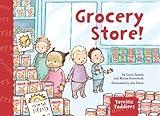 Grocery Store! (Terrific Toddlers)