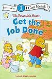 The Berenstain Bears Get the Job Done: Level 1 (I Can Read! / Berenstain Bears / Living Lights: A Faith Story)