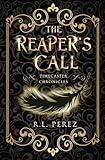 The Reaper's Call: A New Adult Urban Fantasy Series (Timecaster Chronicles)