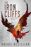 The Iron Cliffs: A Dystopian Novel