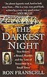 The Darkest Night: The Murder of Innocence in a Small Town