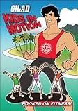 Gilad Kids In Motion: Hooked On Fitness