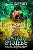 The Witch's Stripes (Paranormal Council Book 5)
