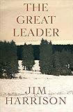 The Great Leader: A Novel
